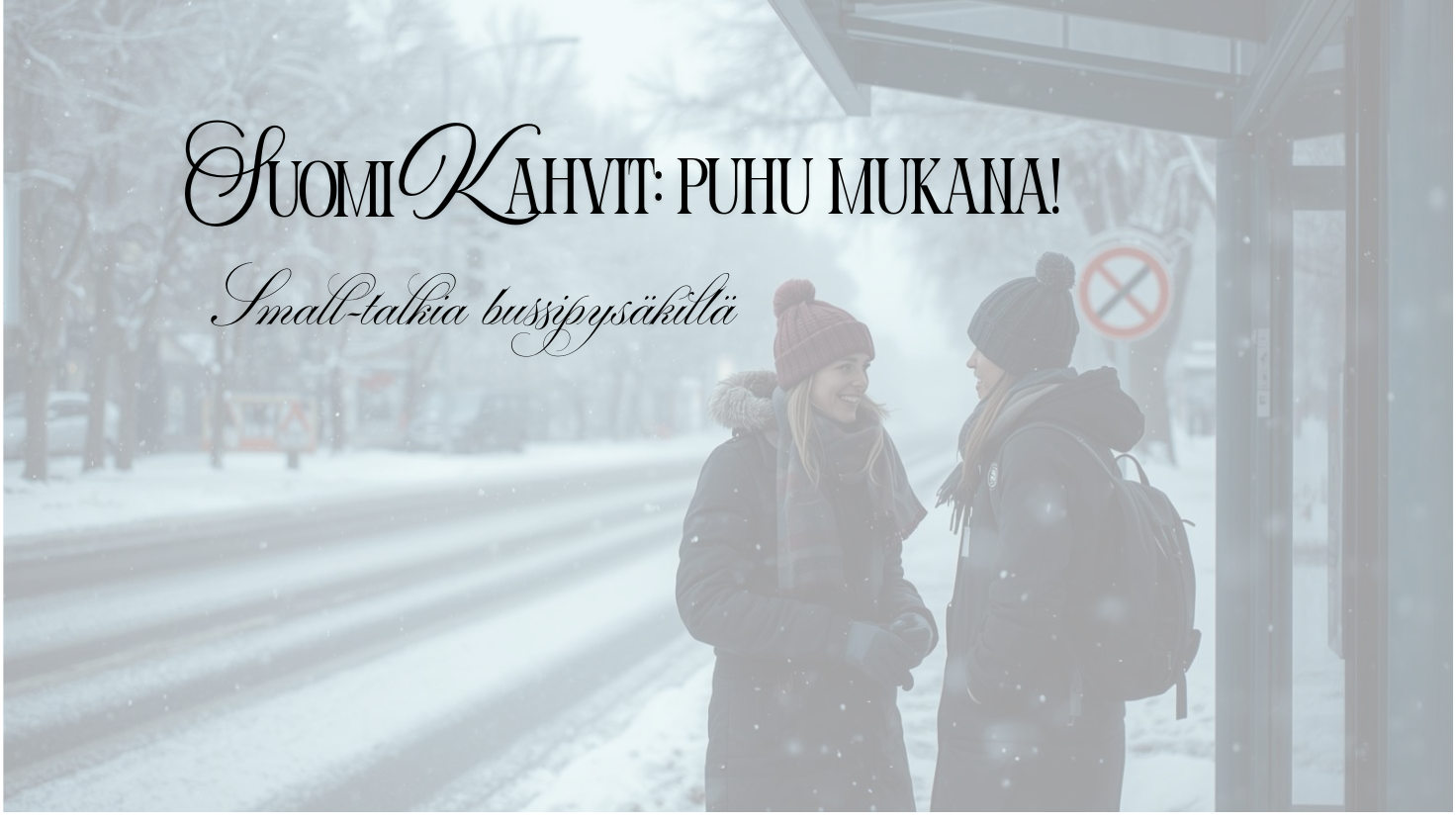Too shy to speak Finnish? In 7 days you’ll be able to keep a 2–3 minute small-talk conversation at a bus stop (in real spoken Finnish).in otsikkokuva